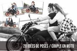 20 IDÉES DE POSES PHOTOS A RÉALISER EN COUPLE AVEC UNE MOTO